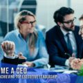 Become a CEO